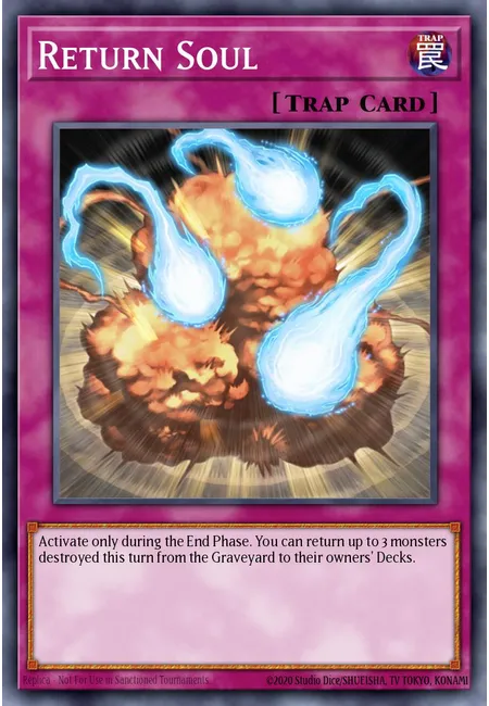 Return Soul · Duelist Pack: Zane Truesdale