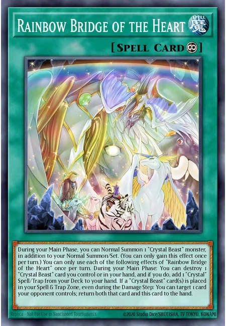 Ponte Arco-Íris do Coração · Structure Deck: Legend of the Crystal Beasts