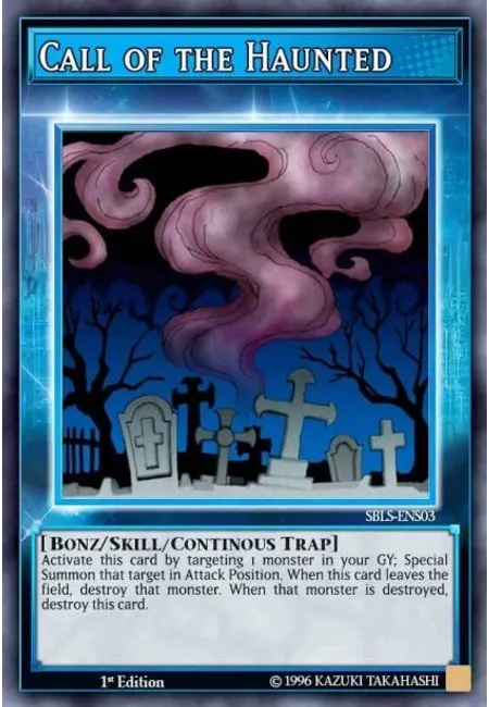 Call of the Haunted (Skill Card) · Speed Duel: Arena of Lost Souls