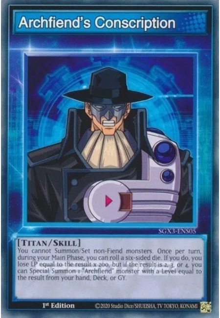 Archfiend's Conscription · Speed Duel GX: Duelists of Shadows