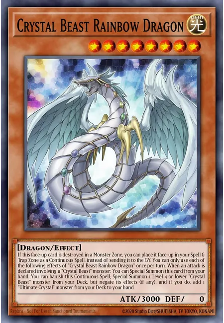 Crystal Beast Rainbow Dragon · Structure Deck: Legend of the Crystal Beasts
