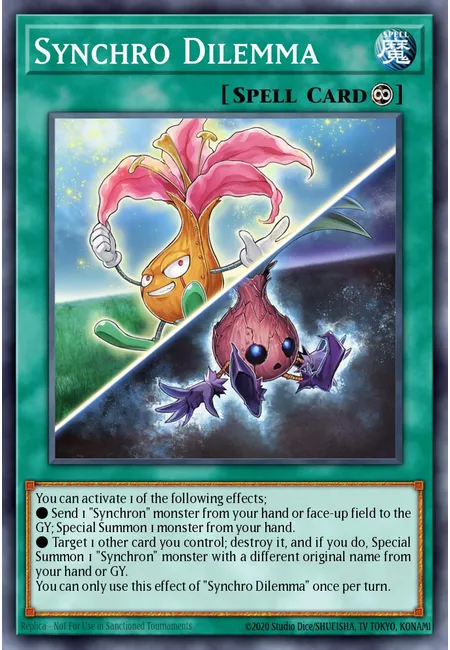 Synchro Dilemma · Legendary Duelists: Synchro Storm