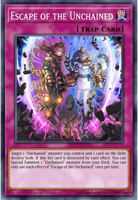 Escape of the Unchained