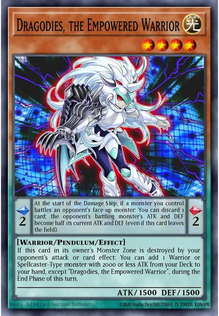 Dragodies, the Empowered Warrior