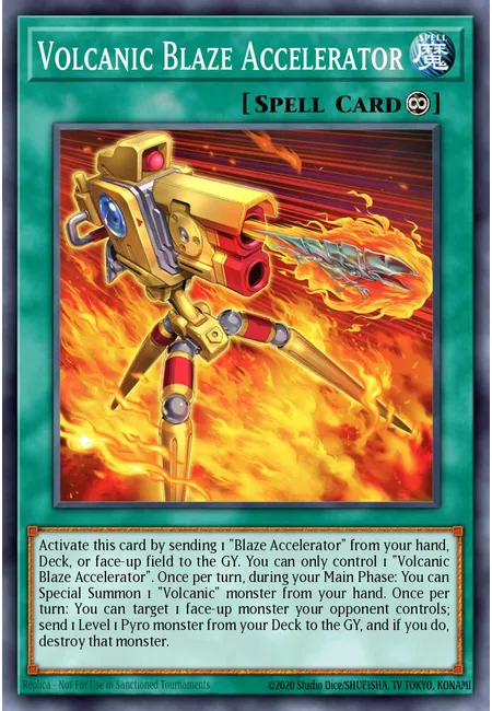 Volcanic Blaze Accelerator · Legendary Duelists: Soulburning Volcano